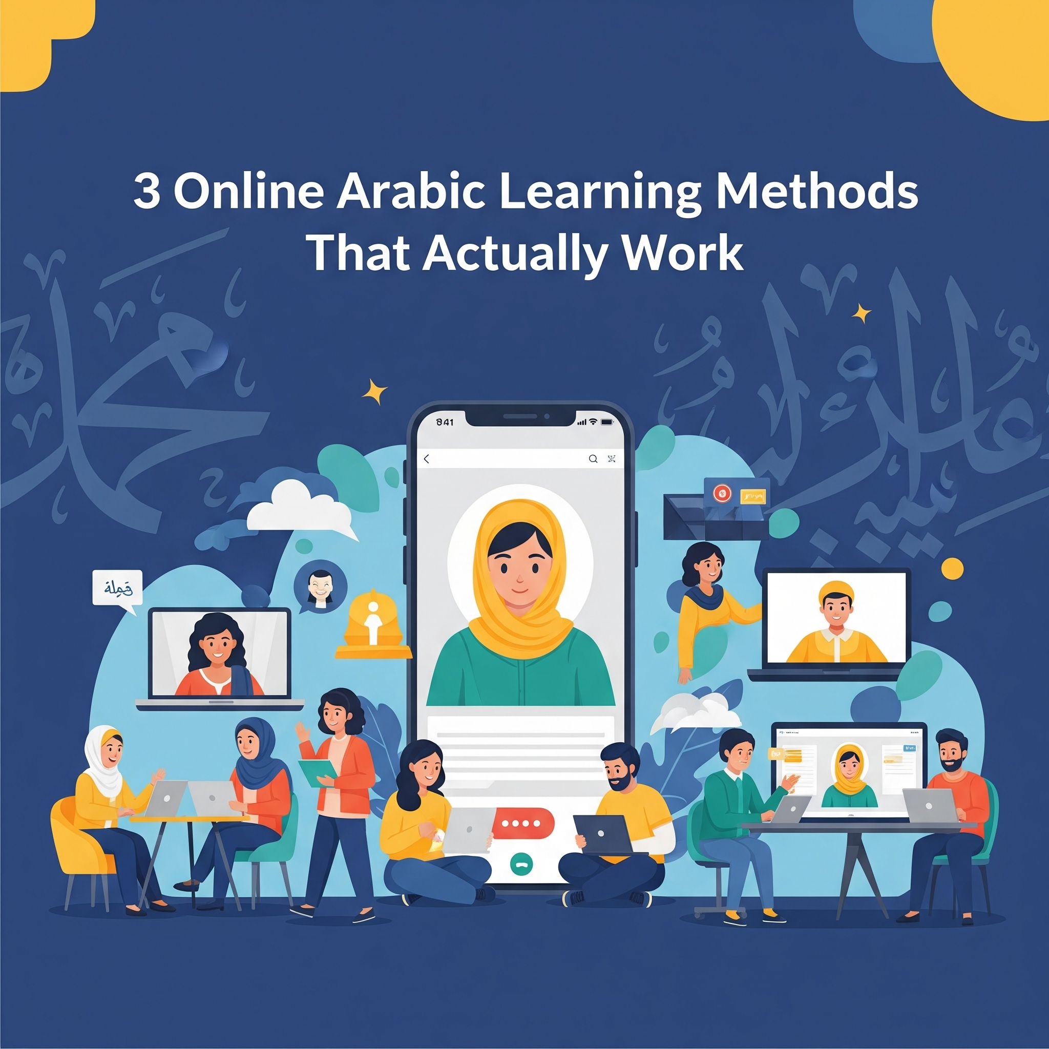 3 Online Arabic Learning Methods That Actually Work